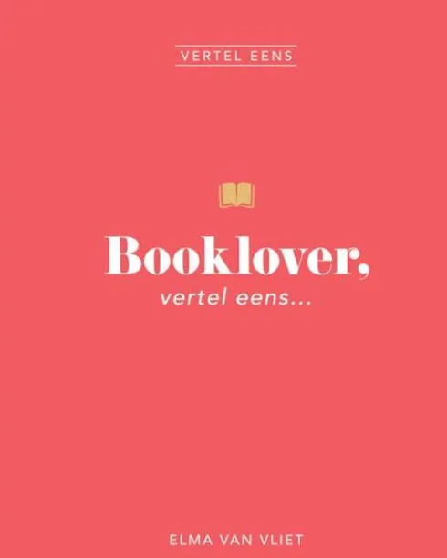 Booklover, vertel eens