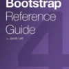 Bootstrap Reference Guide