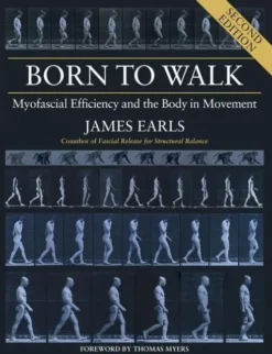 Born to Walk, Second Edition