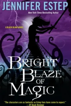 Bright Blaze of Magic