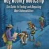 Bug Bounty Bootcamp