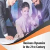 Business Dynamics in the 21st Century