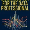 Business 101 for the Data Professional