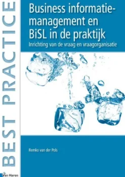 Business information management en BiSL in de praktijk