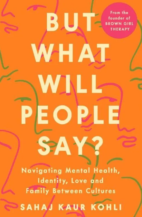 But What Will People Say?