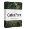 Cabin Porn