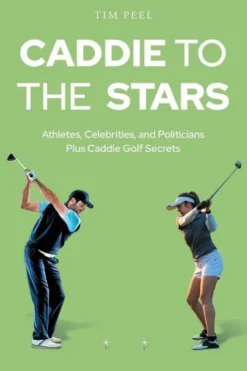 Caddie to the Stars