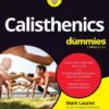 Calisthenics For Dummies