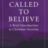 Called to Believe