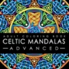 Celtic Mandalas - Advanced - adult coloring book: 50 pages of detailed Celtic designs to color, 8.5"x11"
