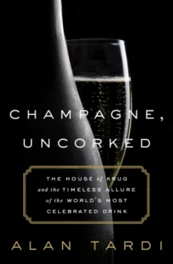 Champagne, Uncorked