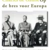 Charles de Gaulle, op de bres voor Europa