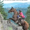 Chasing Dreams: The True Story of the Youngest Female Tevis Cup Champion