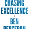 Chasing Excellence