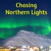 Chasing Northern Lights