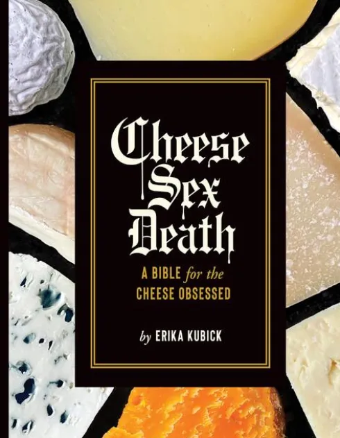 Cheese Sex Death