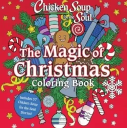 Chicken Soup for the Soul: The Magic of Christmas Coloring Book