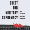 China's Quest for Military Supremacy