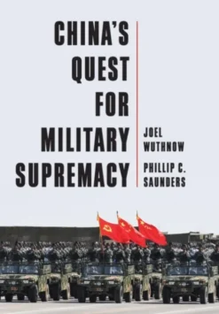 China's Quest for Military Supremacy