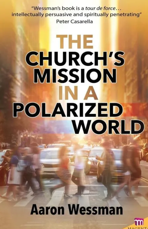 Church's Mission in a Polarized World