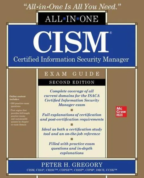 CISM Certified Information Security Manager All-in-One Exam Guide, Second Edition