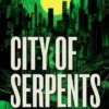 City of Serpents