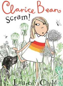 Clarice Bean, Scram!: The Story of How We Got Our Dog