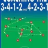 Coaching the 3-4-1-2 and 4-2-3-1