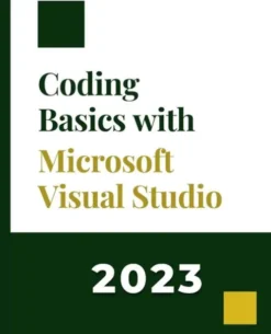 Coding Basics with Microsoft Visual Studio