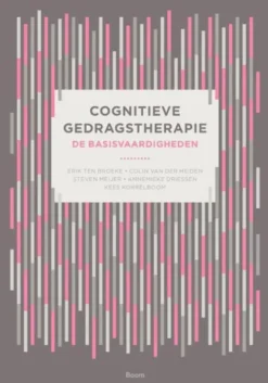 Cognitieve gedragstherapie: de basisvaardigheden