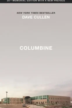 Columbine 25th Anniversary Memorial Edition