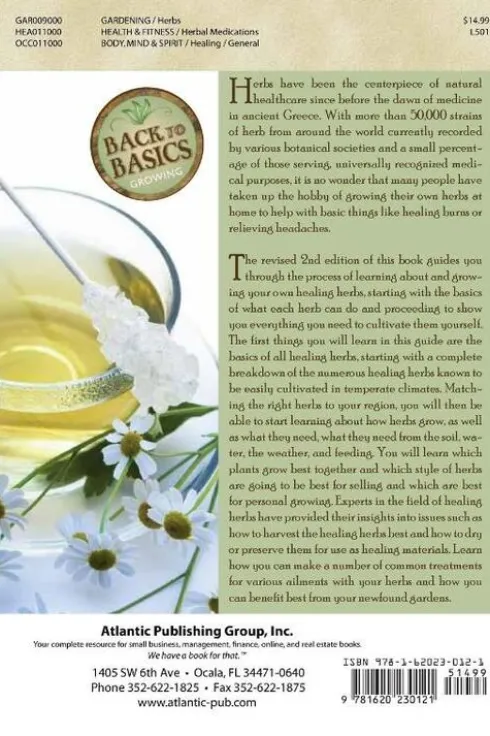 Complete Guide to Growing Healing & Medicinal Herbs