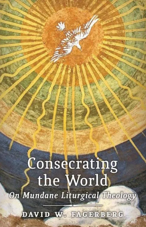 Consecrating the World