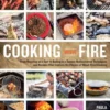 Cooking with Fire