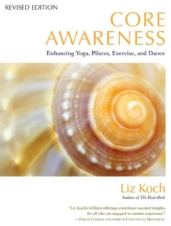 Core Awareness, Revised Edition