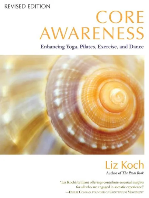 Core Awareness, Revised Edition