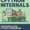 CPython Internals