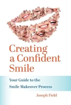 Creating a Confident Smile: Your Guide to the Smile Makeover Process