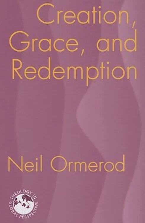 Creation, Grace and Redemption