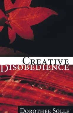 Creative Disobedience