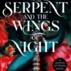Crowns of Nyaxia 1 - The Serpent & the Wings of Night