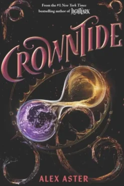 Crowntide (The Lightlark Saga Book 4)