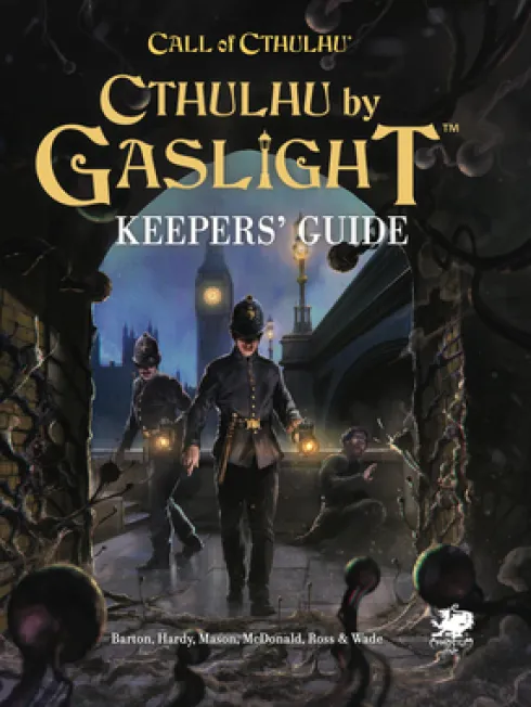 Cthulhu by Gaslight: Keepers' Guide