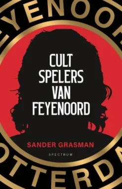 Cultspelers van Feyenoord