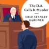 D.A. Calls It Murder