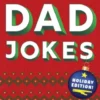 Dad Jokes Holiday Edition