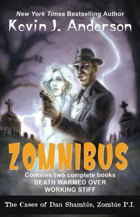Dan Shamble, Zombie P.I. ZOMNIBUS