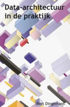 Data-architectuur in de praktijk