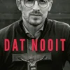 Dat nooit