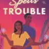 Davenport, N: Love Spells Trouble
